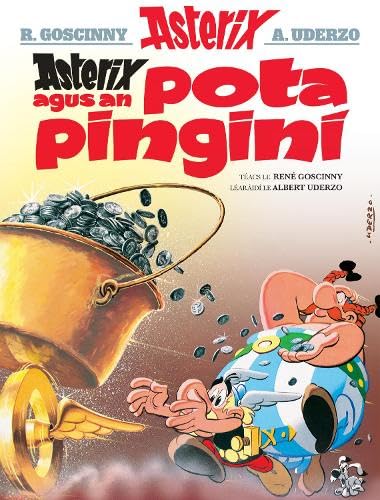 Asterix agus an Pota Pinginí (Asterix i nGaeilge / Asterix in Irish)