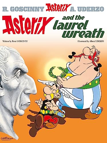Asterix: Asterix and The Laurel Wreath: Album 18