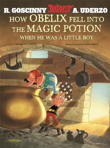 Asterix: How Obelix Fell Into The Magic Potion Asterix: How Obelix Fell Into The Magic Potion