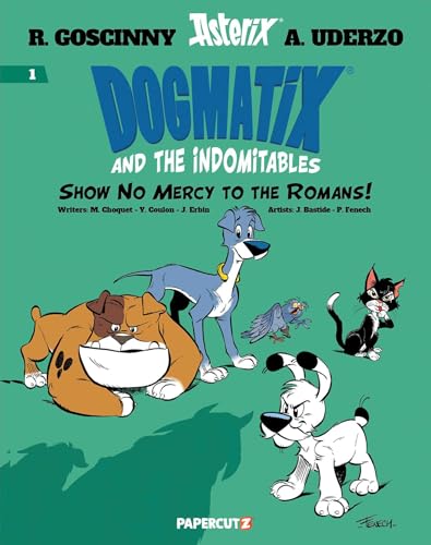 Dogmatix and the Indomitables Vol. 1 von Papercutz
