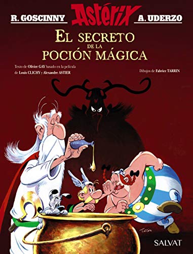 El secreto de la poción mágica. El álbum de la película: El secreto de la pocion magica (Astérix)