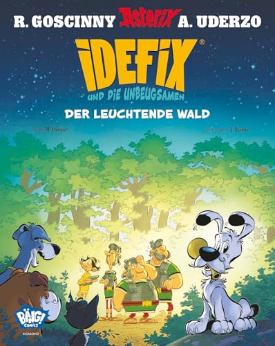 Idefix und die Unbeugsamen 06: Der leuchtende Wald von Egmont VGS