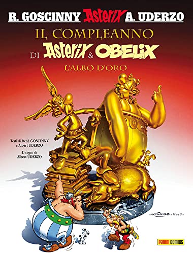Il compleanno di Asterix & Obelix. L'albo d'oro (Asterix collection) von Panini Comics
