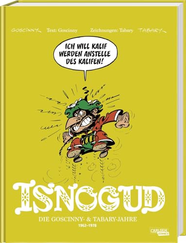 Isnogud Collection: Die Goscinny- und Tabary-Jahre 1962–1978
