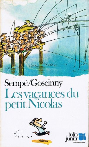 LES VACANCES DU PETIT NICOLAS LES VACANCES DU PETIT NICOLAS