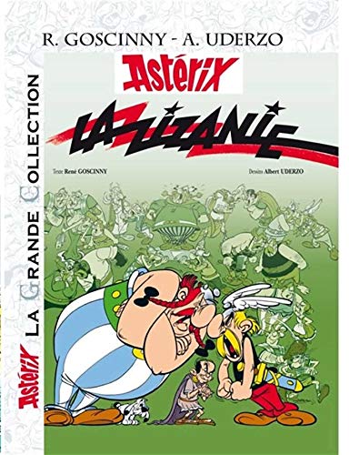 La Zizanie (Asterix La Grande Collection, 15) von Hachette