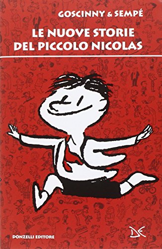 Le nuove storie del piccolo Nicolas (Fiabe e storie)