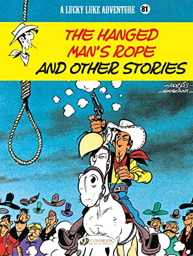 Lucky Luke 81: The Hanged Man’s Rope and Other Stories von Cinebook Ltd