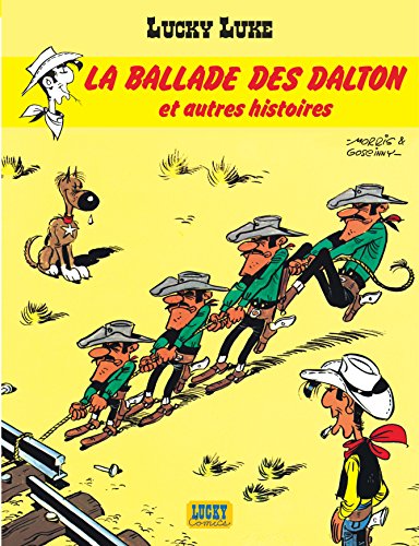 Lucky Luke - Tome 17 - La Ballade des Dalton et autres histoires von LUCKY