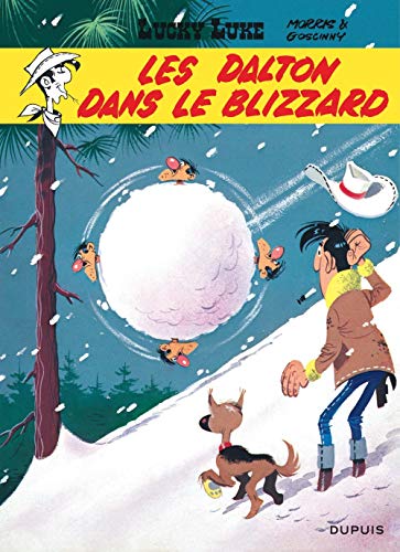Lucky Luke: Lucky Luke 22/Les Dalton dans le blizzard Lucky Luke: Lucky Luke 22/Les Dalton dans le blizzard