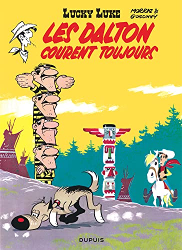 Lucky Luke: Lucky Luke 23/Les Dalton courent toujours Lucky Luke: Lucky Luke 23/Les Dalton courent toujours