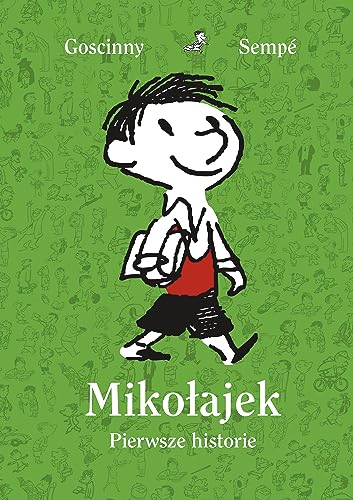 Mikołajek. Pierwsze historie Mikołajek. Pierwsze historie