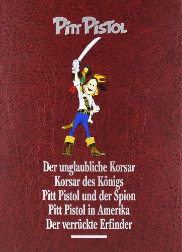Pitt Pistol Gesamtausgabe Pitt Pistol Gesamtausgabe