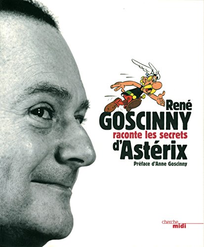 René Goscinny raconte les secrets d'Asterix