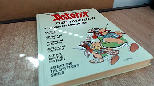 Asterix and the Warrior Asterix and the Warrior