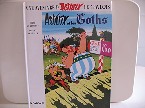 Asterix et les Goths Asterix et les Goths
