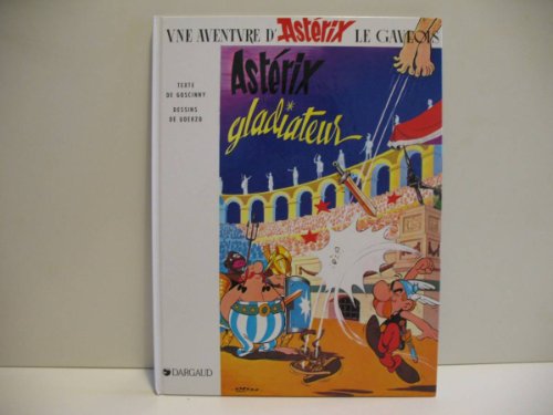 Asterix gladiateur Asterix gladiateur