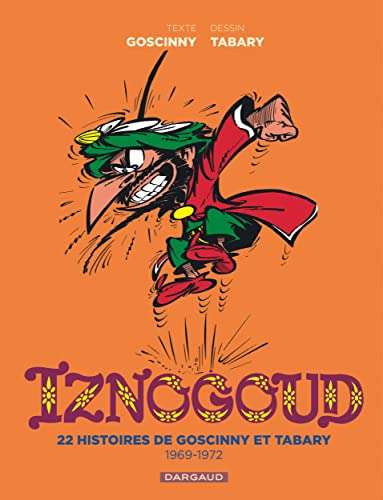 Iznogoud - Intégrale 2/2 von DARGAUD
