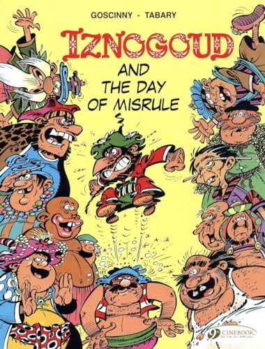 Iznogoud Vol.3: Iznogoud and the Day of Misrule: 03
