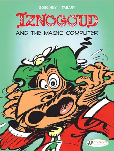 Iznogoud Vol.4: Iznogoud and the Magic Computer