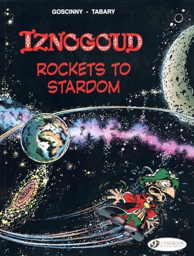 Iznogoud 8: Rockets to Stardom Iznogoud 8: Rockets to Stardom von Cinebook Ltd