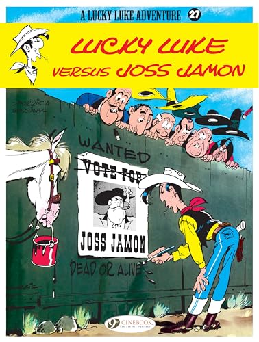 A Lucky Luke Adventure 27: Lucky Luke Versus Joss Jamon von Cinebook Ltd