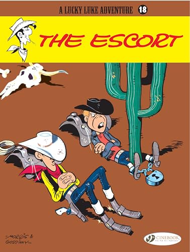 Lucky Luke Vol.18: the Escort (Lucky Luke, 18, Band 18) von Cinebook Ltd