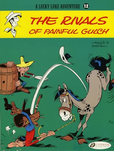 Lucky Luke Vol.12: Rivals of Painful Gulch (A Lucky Luke Adventure, Band 12)