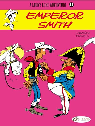 Lucky Luke Vol.22: Emperor Smith (Lucky Luke Adventures, 22, Band 22)