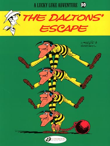 The Daltons' Escape: Volume 30 (Lucky Luke, Band 30)