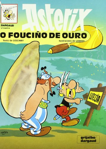 O fouciño de ouro (Astérix, Band 11)