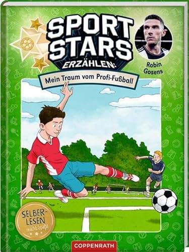 Sportstars erzählen (Leseanfänger, Bd. 1): Mein Traum vom Profi-Fußball (Sportstars erzählen, 1, Band 1)