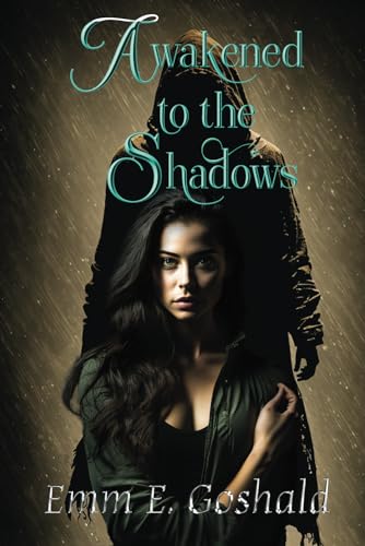 Awakened to the Shadows (The Order of Abaddon, Band 1)