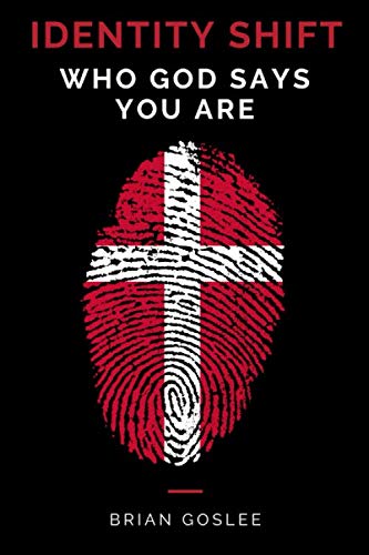 Identity Shift: Who God Says You Are von BookPatch LLC, The