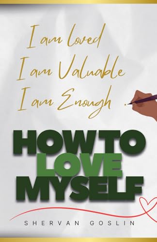 How to Love Myself How to Love Myself von Yahweh's Anointed Publishing
