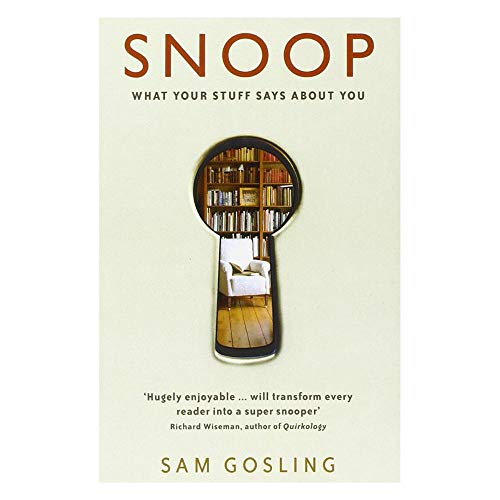 Snoop: What Your Stuff Says About You von Basic Books