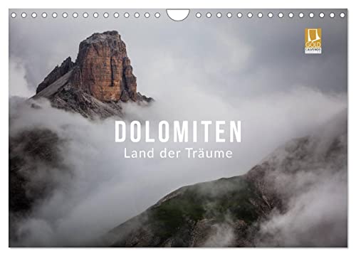 Dolomiten - Land der Träume (Wandkalender 2024 DIN A4 quer), CALVENDO Monatskalender von CALVENDO