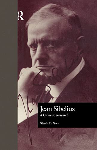 Jean Sibelius: A Guide to Research (Composer Resource Manuals, 41)