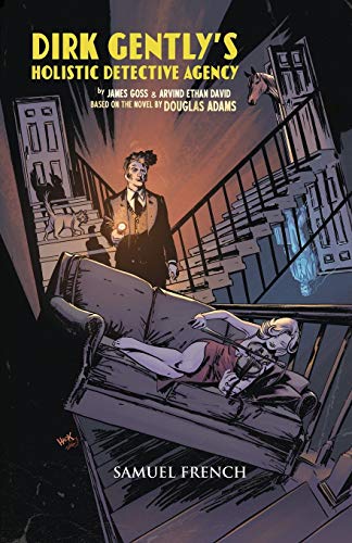 Dirk Gently's Holistic Detective Agency von Samuel French Ltd