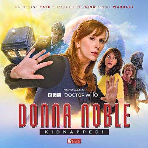 Doctor Who: Donna Noble Kidnapped! von Big Finish Productions Ltd