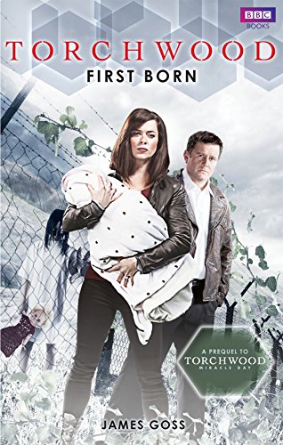 Torchwood: First Born (Torchwood, 20)