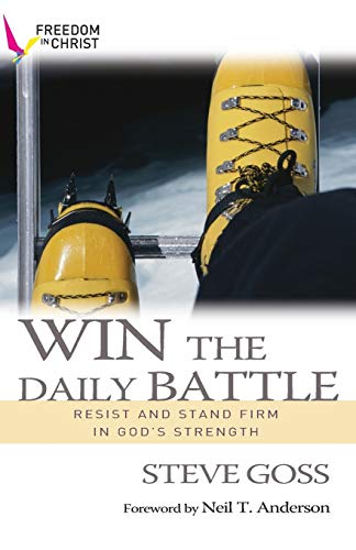 Win the Daily Battle: Resist and Stand Firm in God's Strength von Monarch Books