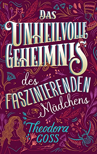 Das unheilvolle Geheimnis des faszinierenden Mädchens (Die außergewöhnlichen Abenteuer des Athena-Clubs)