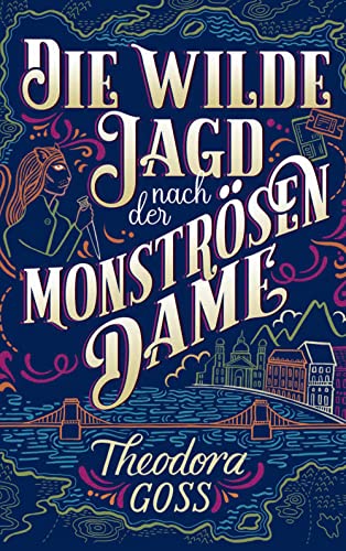 Die wilde Jagd nach der Monströsen Dame (Die außergewöhnlichen Abenteuer des Athena-Clubs)