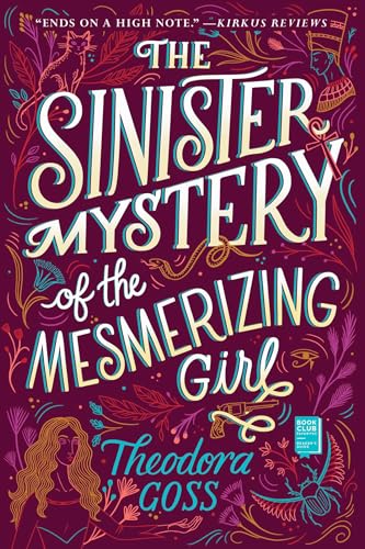 The Sinister Mystery of the Mesmerizing Girl: Volume 3 (Extraordinary Adventures of the Athena C, Band 3) von Gallery / Saga Press