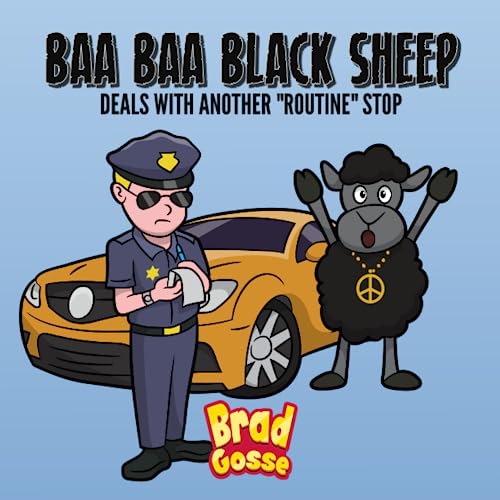 Baa Baa Black Sheep: Deals With Another "Routine" Stop (Rejected Children's Books, Band 28)