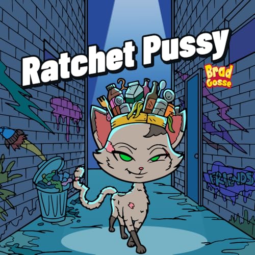 Ratchet Pussy (Rejected Children's Books) von Independently published