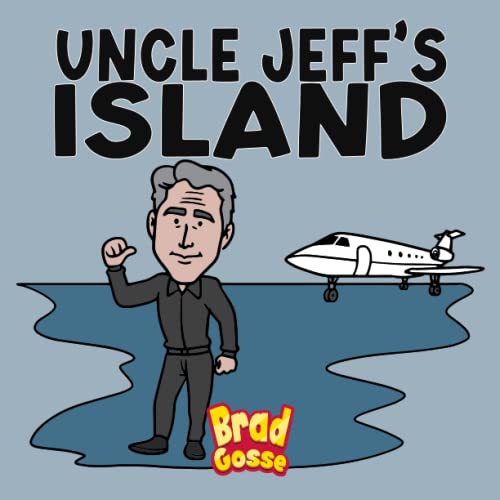 Uncle Jeff's Island (Rejected Children's Books) von Independently published