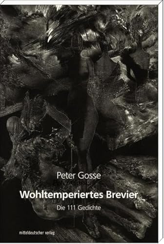 Wohltemperiertes Brevier: Die 111 Gedichte