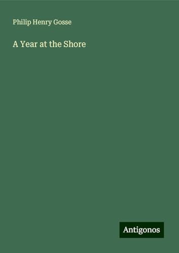 A Year at the Shore von Antigonos Verlag
